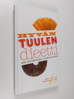 Judith J. Wurtman : Hyvän tuulen dieetti : laihdu, torju ...