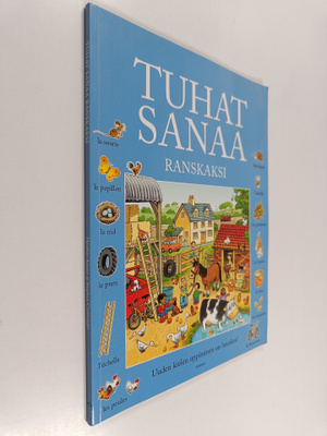 Heather Amery : Tuhat sanaa ranskaksi - Uuden kielen oppi...