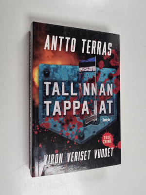 Antto Terras : Tallinnan tappajat