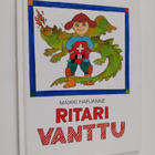 Maikki Harjanne : Ritari Vanttu - pikkukuva 1