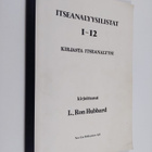 L. Ron Hubbard : Itseanalyysilistat 1-12 : kirjasta itsea... - pikkukuva 1