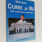 Matti Klemi : Curre ja me : malli osallistavasta johtamis... - pikkukuva 1