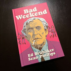Bad Weekend [HC] - pikkukuva 1