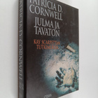 Patricia Cornwell : Julma ja tavaton - pikkukuva 1