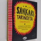 Sankaritarinoita (kaikille) : Kertomuksia uskomattomista ... - pikkukuva 1
