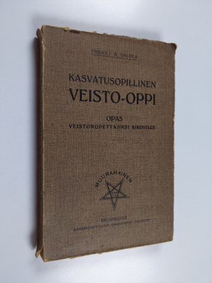 Fridolf A. Salola : Kasvatusopillinen veisto-oppi : opas ...