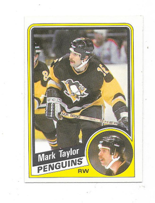 1984-85 OPC #180 Mark Taylor , Pittsburgh Penguins