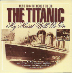 Various - The Titanic (Music From The Movie & The Era) (CD)