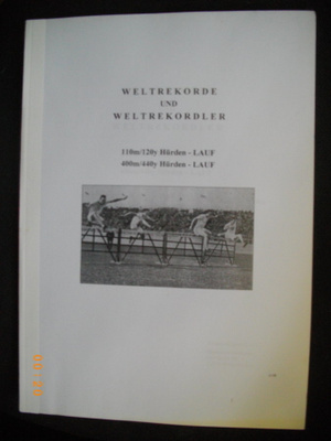 Weltrekorde und weltrekordler 110m/120y Hürden - Lauf (7.5)