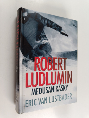 Eric Van Lustbader : Robert Ludlumin Medusan käsky