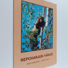 Reijo Kumpuniemi ym. : Repoharjun väkeä - pikkukuva 1