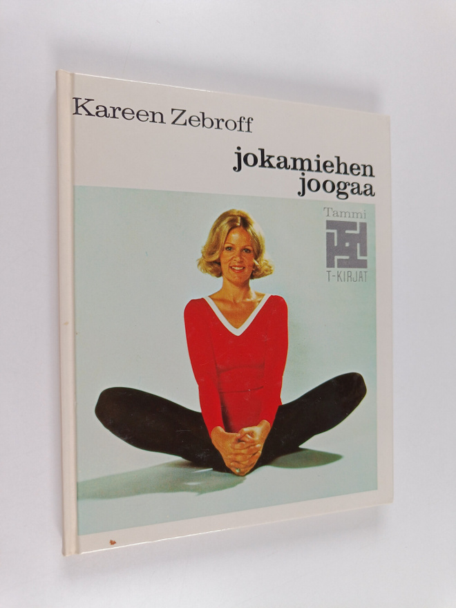 Kareen Zebroff : Jokamiehen joogaa
