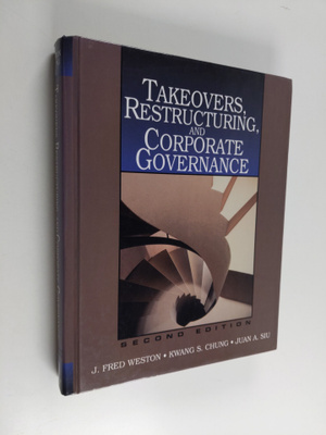 J. Fred Weston : Takeovers, restructuring, and corporate ...