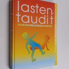 Kari ym. (toim.t) Raivio : Lastentaudit - pikkukuva 1
