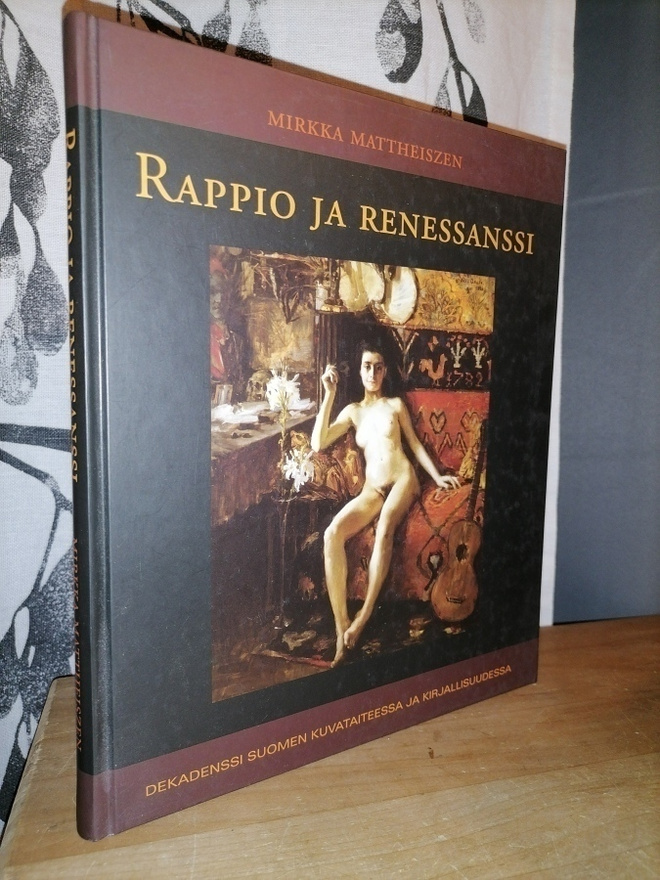 Rappio ja renessanssi Suomen taiteessa - 1.p.Uusi