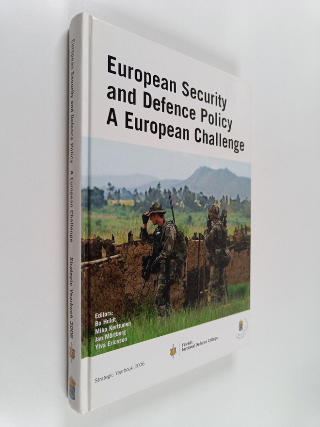 Bo Huldt : European security and defence policy : a Europ...