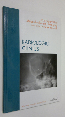 Laura Bancroft : Postoperative Musculoskeletal Imaging : ...