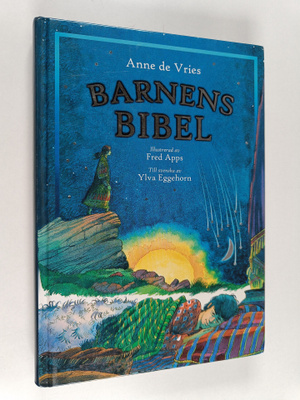Anne de Vries : Barnens Bibel
