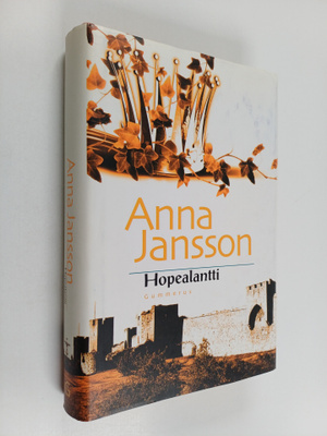 Anna Jansson : Hopealantti