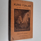 J. L. Runeberg : Kung Fjalar - pikkukuva 1