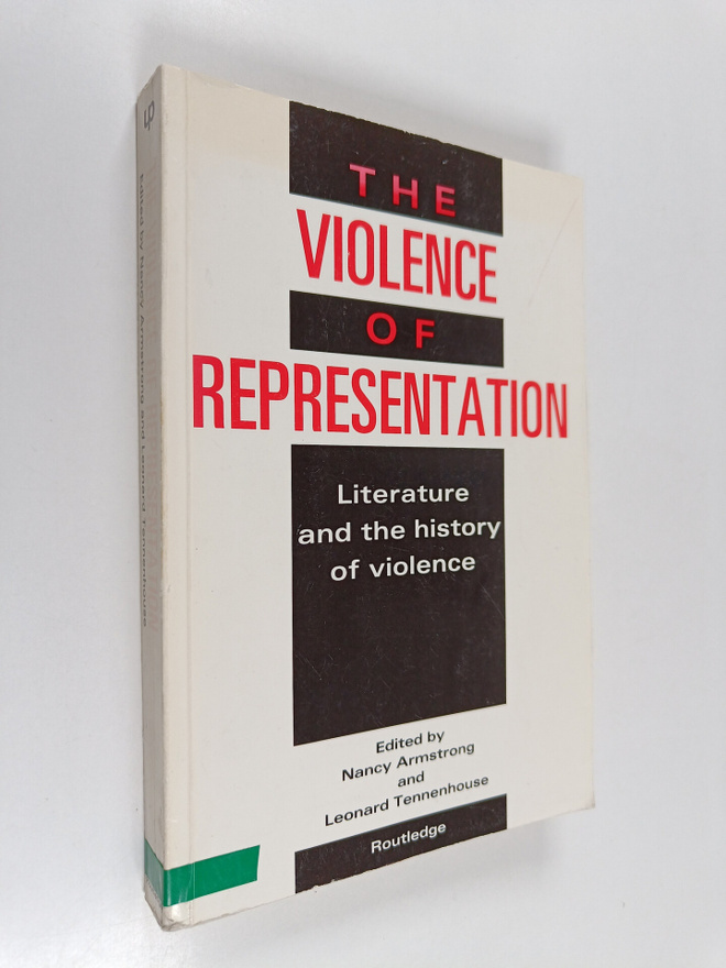 Nancy Armstrong : The violence of representation : litera...