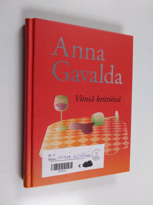 Anna Gavalda : Viiniä keittiössä