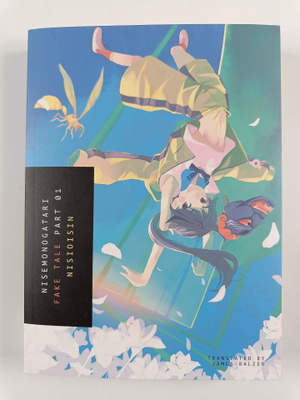 Nisioisin : Nisemonogatari Part 1 - Fake Tale