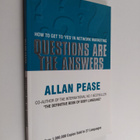 Allan Pease : Questions are the Answers - How to Get to '... - pikkukuva 1