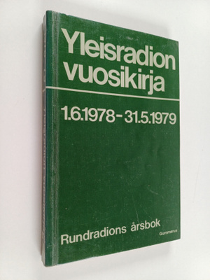 Yleisradion vuosikirja : 1.6.1978 - 31.5.1979 = Rundradio...