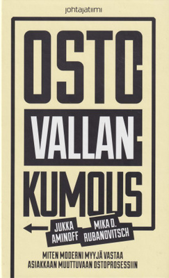 Jukka Aminoff: Ostovallankumous