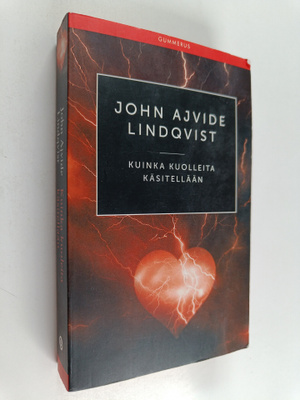 John Ajvide Lindqvist : Kuinka kuolleita käsitellään