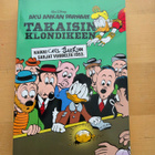 AKU ANKAN PARHAAT . TAKAISIN KLONDIKEEN . . v 2023 . - pikkukuva 1