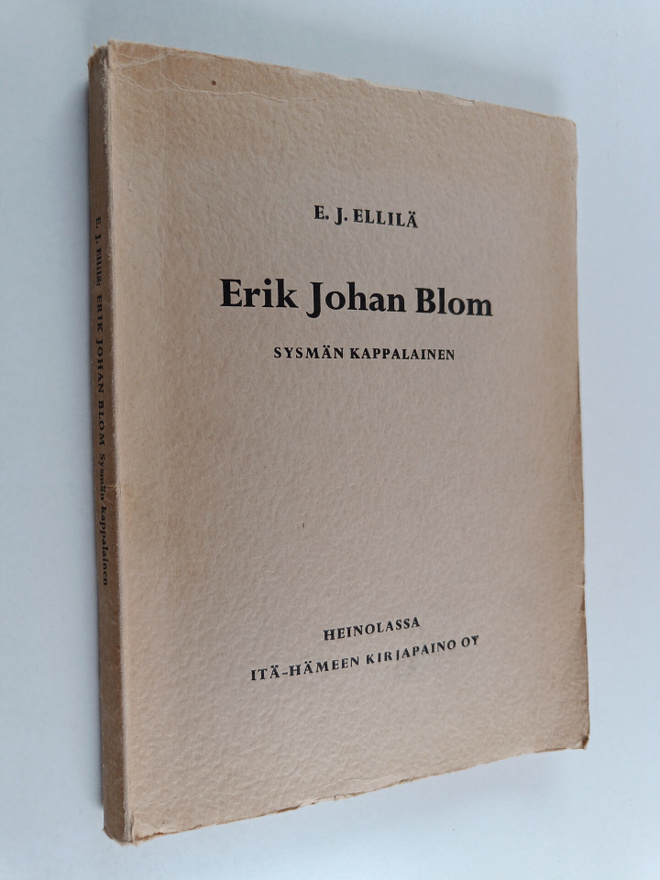 E. J. Ellilä : Erik Johan Blom, Sysmän kappalainen : kuvi...