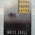 White Eagle - Henkisyyden satoa (sid.) - pikkukuva 1