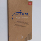 Anja Snellman : Aura - pikkukuva 1