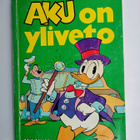 Aku on yliveto - Aku Ankka taskukirja 31 (1.p) - pikkukuva 1