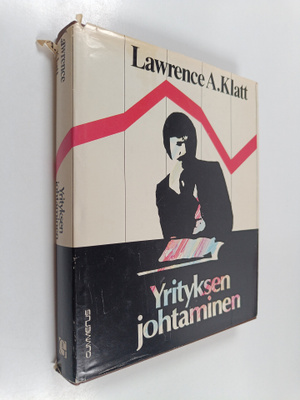Lawrence A. Klatt : Yrityksen johtaminen