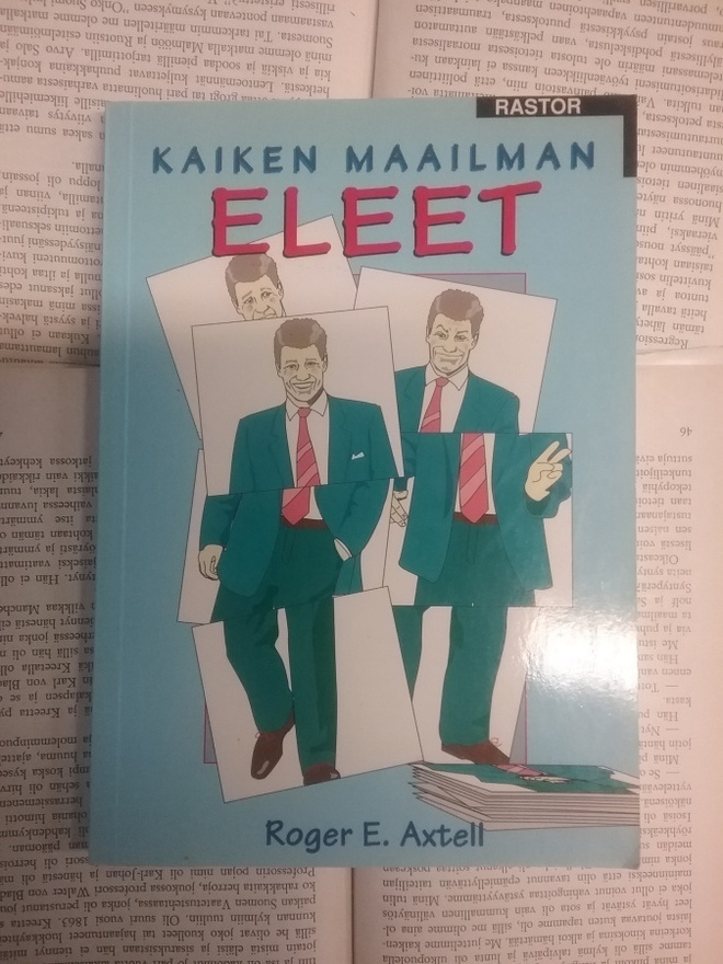 Roger E. Axtell - Kaiken maailman eleet (nid.)