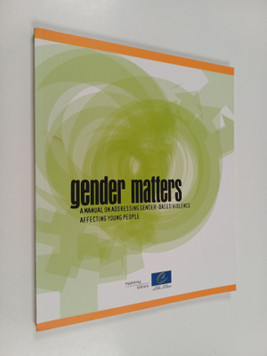 Gender matters - a manual on addressing gender-based viol...