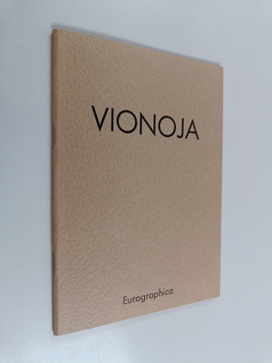 Veikko Vionoja : Veikko Vionoja : grafiikkaa : 1978-1979 ...