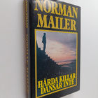 Norman Mailer : Hårda killar dansar inte - pikkukuva 1