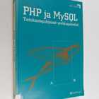 Rami Heinisuo : PHP ja MySQL : tietokantapohjaiset verkko... - pikkukuva 1