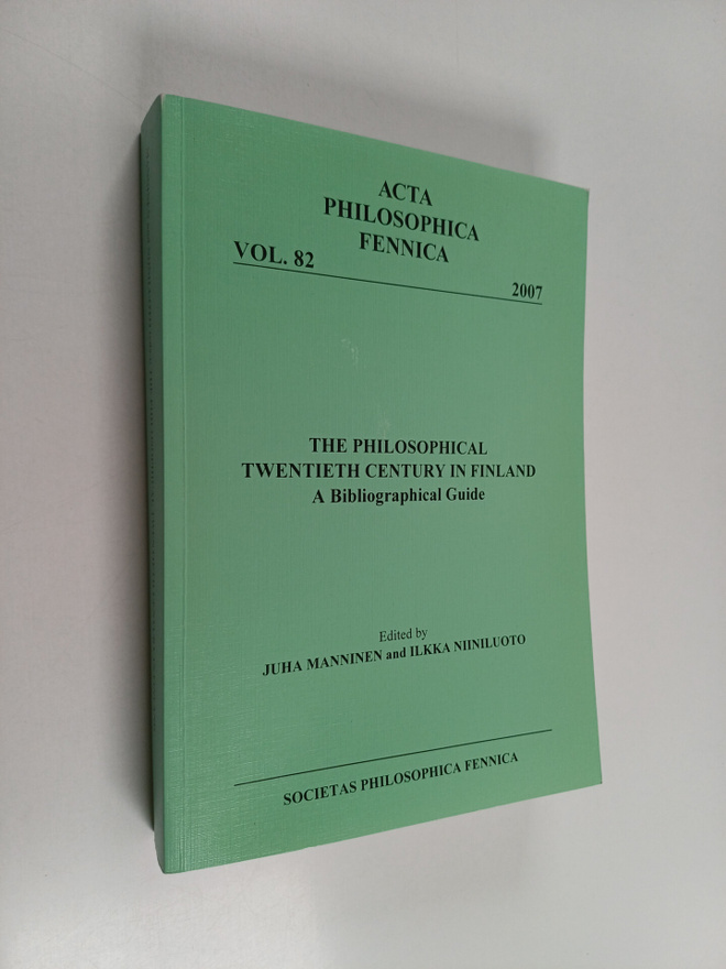 Ilkka Niiniluoto ym. : The Philosophical Twentieth Centur...