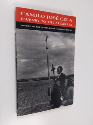 Camilo Jose Cela : Journey to the Alcarria