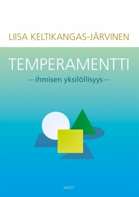 Liisa Keltikangas-Järvinen: Temperamentti