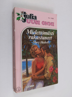 Mary Haskell : Mielettömästi rakastuneet