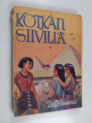 Unto Kunnas : Kotkan siivillä