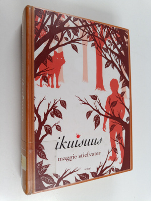 Maggie Stiefvater : Ikuisuus