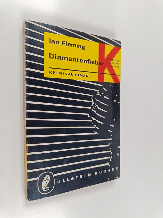 Ian Fleming : Diamantenfieber : Kriminalroman