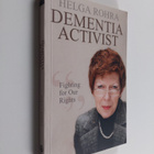 Helga Rohra : Dementia Activist - Fighting for Our Rights - pikkukuva 1